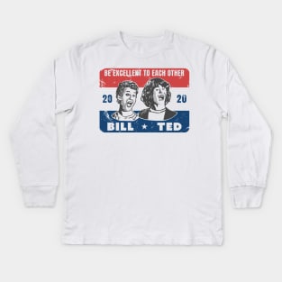 Bill and Ted Have my Vote! Kids Long Sleeve T-Shirt